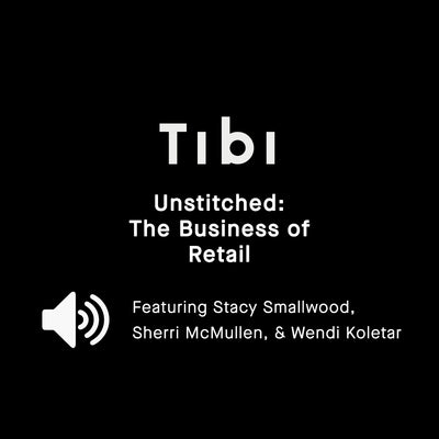 Tibi Unstitched: The Business of Retail